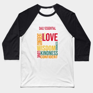 Inspirational quotes about life Baseball T-Shirt